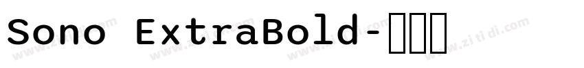 Sono ExtraBold字体转换